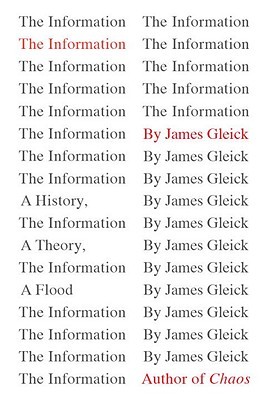coperta "The Information: A History, a Theory, a Flood"
