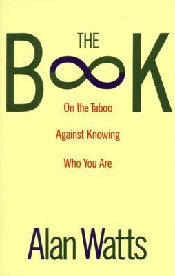 coperta "The Book on the Taboo Against Knowing Who You Are"