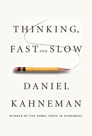 Thinking, Fast and Slow - de Daniel Kahneman