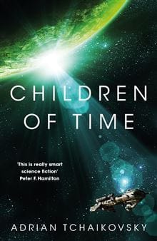 Children of Time - de Adrian Tchaikovsky