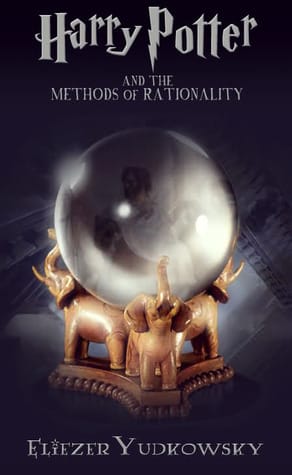 Harry Potter and the Methods of Rationality - de Eliezer Yudkowsky
