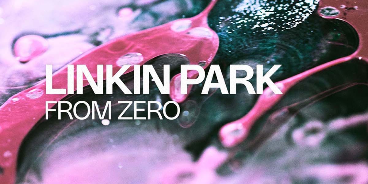 Linkin Park - From Zero