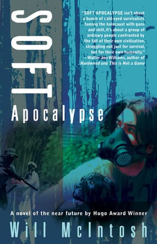 Soft Apocalypse - de Will McIntosh