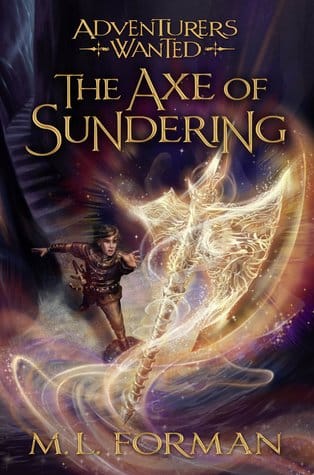 The Axe of Sundering - de M.L. Forman
