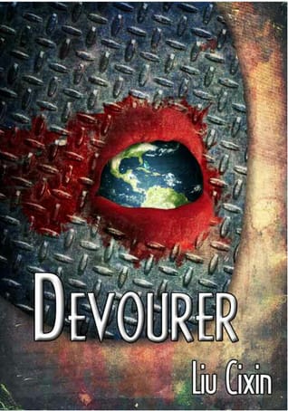 Devourer și The Weight of Memories - de Liu Cixin