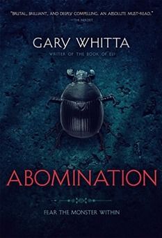 Abomination - de Gary Whitta