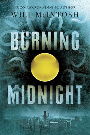 Burning Midnight - de Will McIntosh