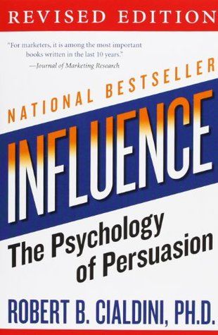 Influence: The Psychology of Persuasion - de Robert B. Cialdini